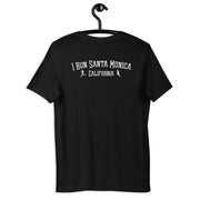 I Run Santa Monica, California Unisex T-Shirt - Back Print - Plain Front